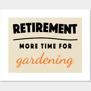 Retirement Gift Retired Elderly Party Gardening Posters and Art